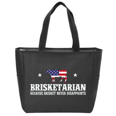 Brisketarian Because Brisket Never Disappoints Zip Tote Bag