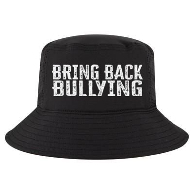 Bring Back Bullying Cool Comfort Performance Bucket Hat