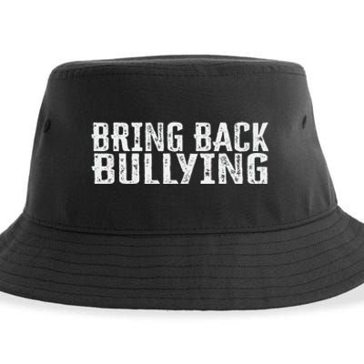 Bring Back Bullying Sustainable Bucket Hat