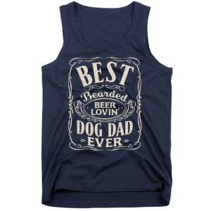 Best Bearded Beer Lovin Dog Dad Ever Funny Dogs Owner Gifts Tank Top