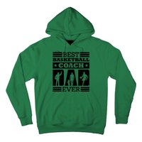 Basketball Best Basketball Coach Ever Hoodie