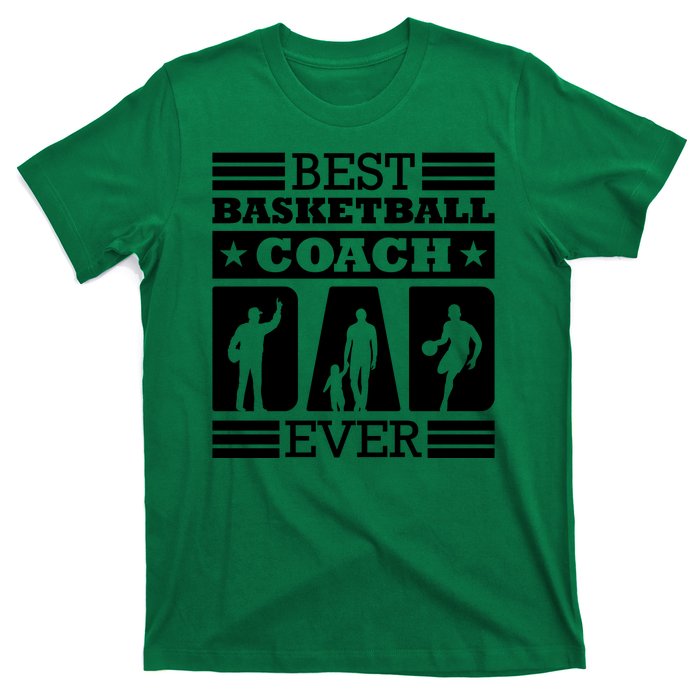 Basketball Best Basketball Coach Ever T-Shirt