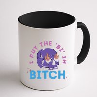 Bi Bitch By Hfoxx77 I Put The Bi In Bitch Mug