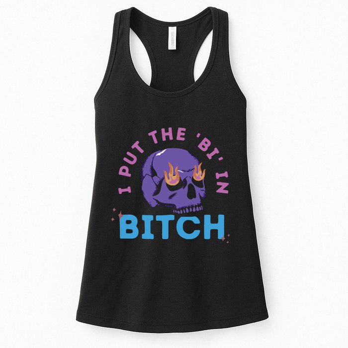 Bi Bitch By Hfoxx77 I Put The Bi In Bitch Womens Tank Top