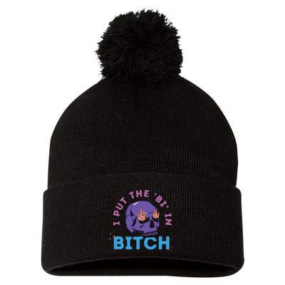 Bi Bitch By Hfoxx77 I Put The Bi In Bitch Pom Pom 12in Knit Beanie