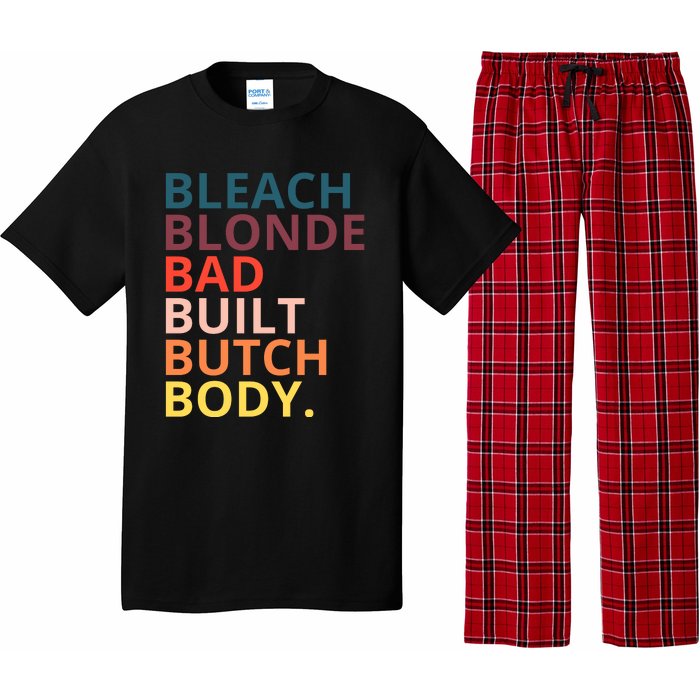 Bleach Blonde Bad Built Butch Body Funny Retro Vintage Pajama Set