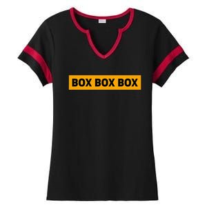 Box Box Box Formula Racing Radio Pit Box Box Box Ladies Halftime Notch Neck Tee