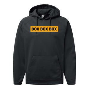 Box Box Box Formula Racing Radio Pit Box Box Box Performance Fleece Hoodie