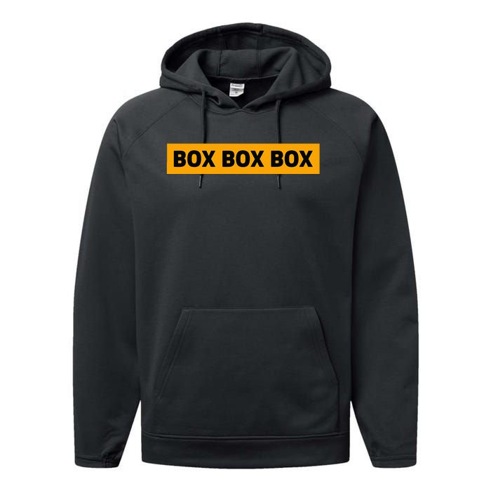 Box Box Box Formula Racing Radio Pit Box Box Box Performance Fleece Hoodie