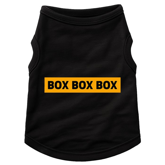 Box Box Box Formula Racing Radio Pit Box Box Box Doggie Tank