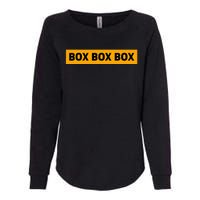 Box Box Box Formula Racing Radio Pit Box Box Box Womens California Wash Sweatshirt