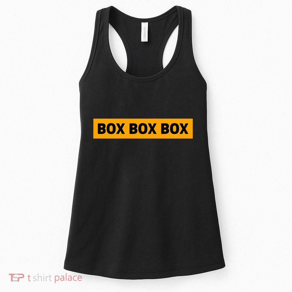 Box Box Box Formula Racing Radio Pit Box Box Box Womens Tank Top