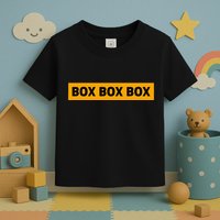 Box Box Box Formula Racing Radio Pit Box Box Box Toddler T-Shirt