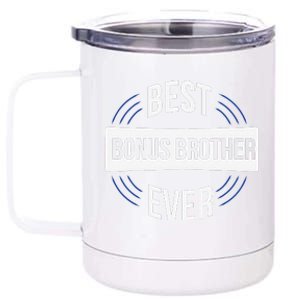 Best Bonus Brother Ever 12 oz Stainless Steel Tumbler Cup