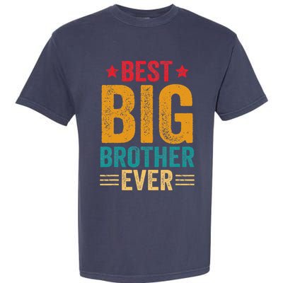 Best Big Brother Ever Big Brother Garment-Dyed Heavyweight T-Shirt