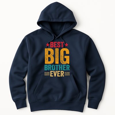 Best Big Brother Ever Big Brother Hoodie