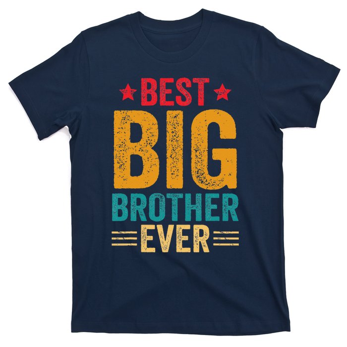 Best Big Brother Ever Big Brother T-Shirt