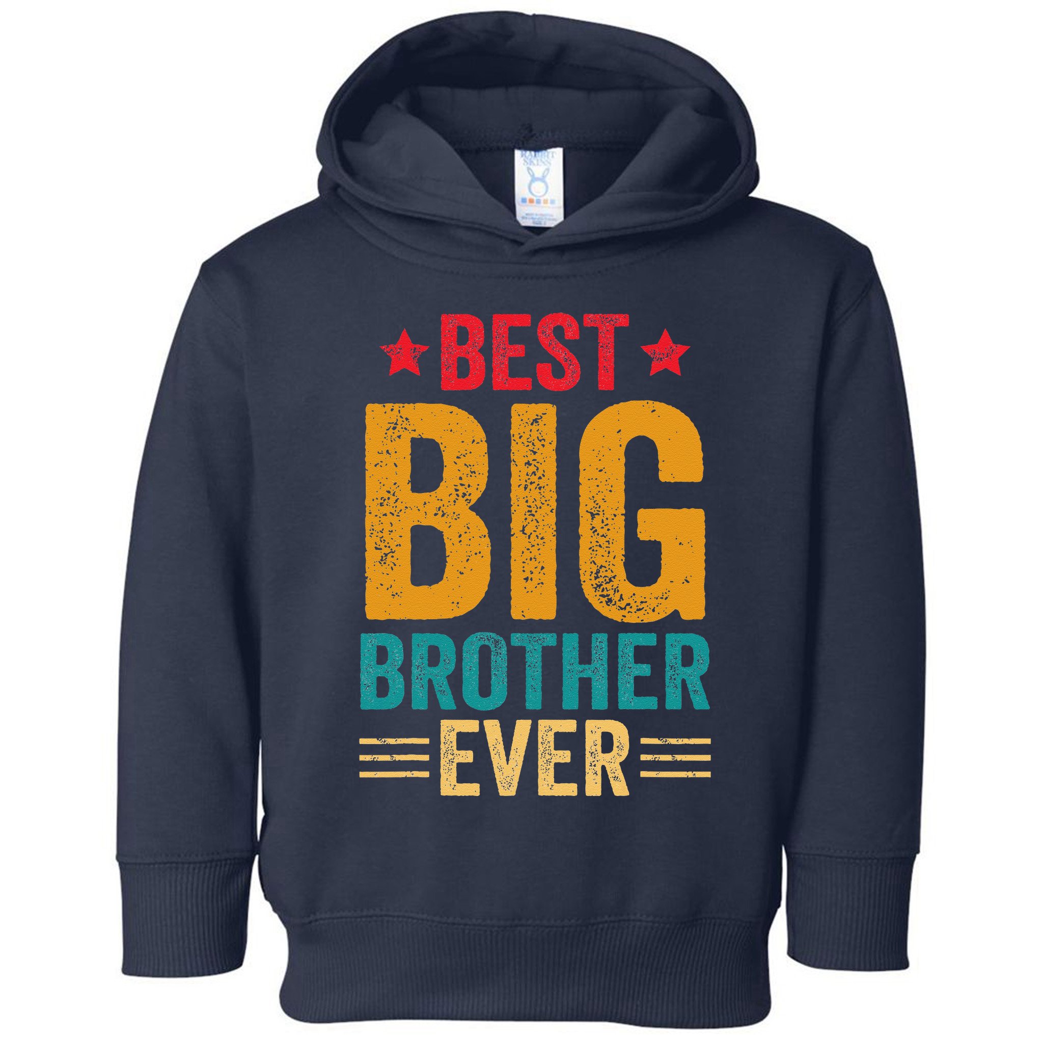Best Big Brother Ever Big Brother Toddler Hoodie