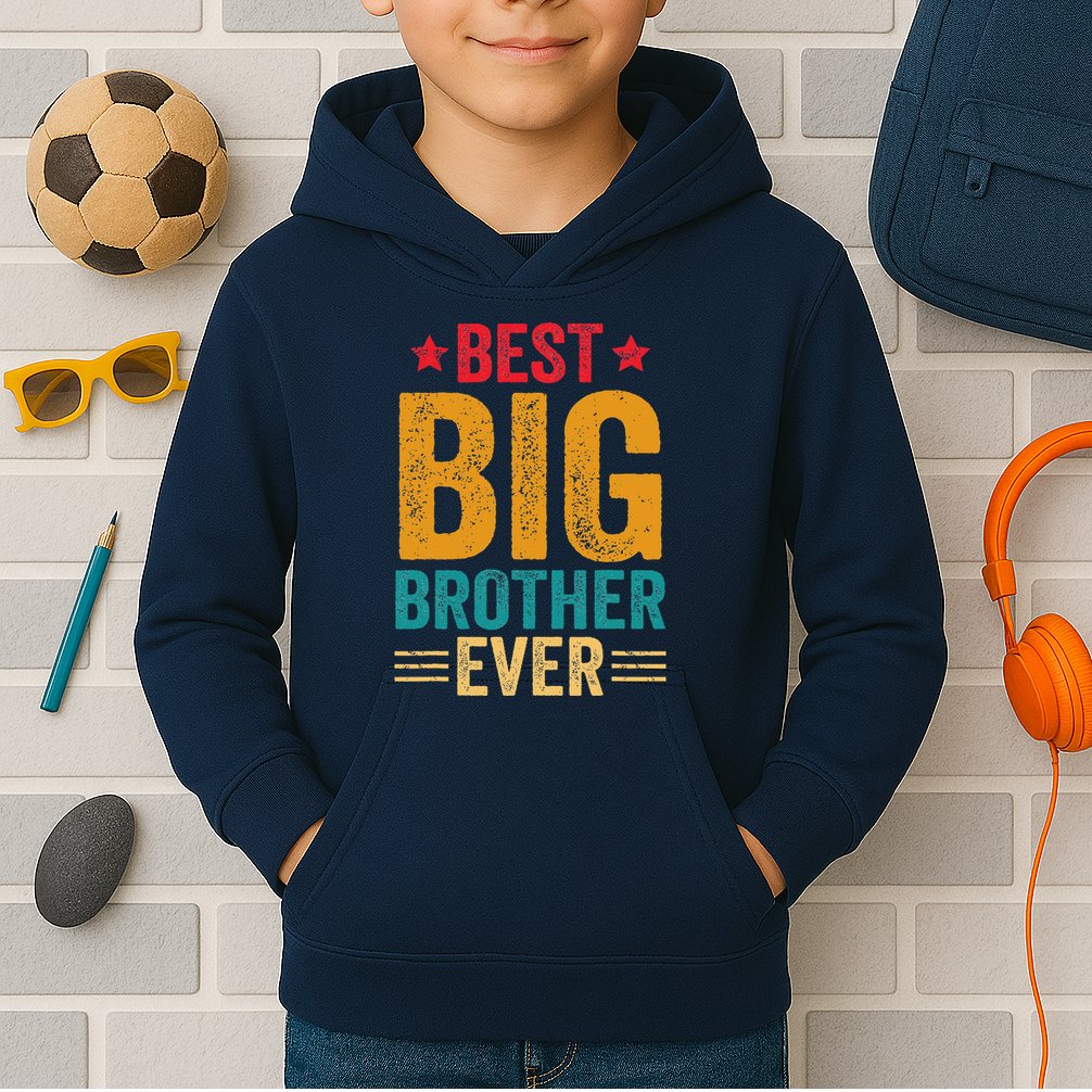 Best Big Brother Ever Big Brother Kids Hoodie