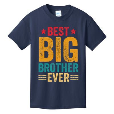 Best Big Brother Ever Big Brother Kids T-Shirt