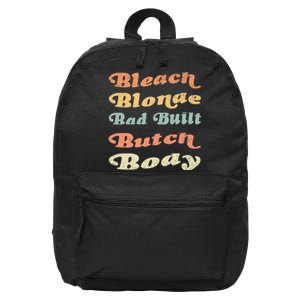 Bleach Blonde Bad Built Butch Body 16 in Basic Backpack