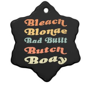 Bleach Blonde Bad Built Butch Body Ceramic Star Ornament