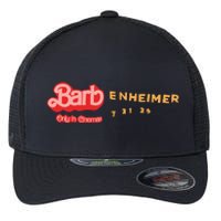 Barbenheimer Bar Bie Movie Oppenheimer Flexfit Unipanel Trucker Cap