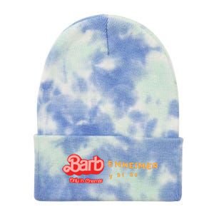 Barbenheimer Bar Bie Movie Oppenheimer Tie Dye 12in Knit Beanie