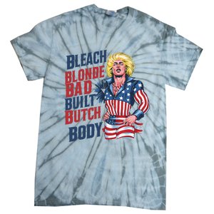 Bleach Blonde Bad Built Butch Body Tie-Dye T-Shirt