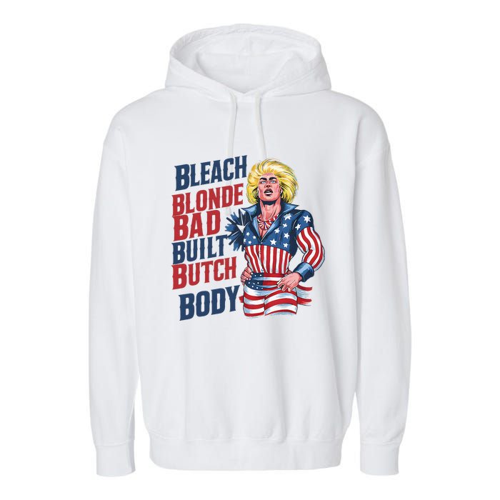 Bleach Blonde Bad Built Butch Body Garment-Dyed Fleece Hoodie