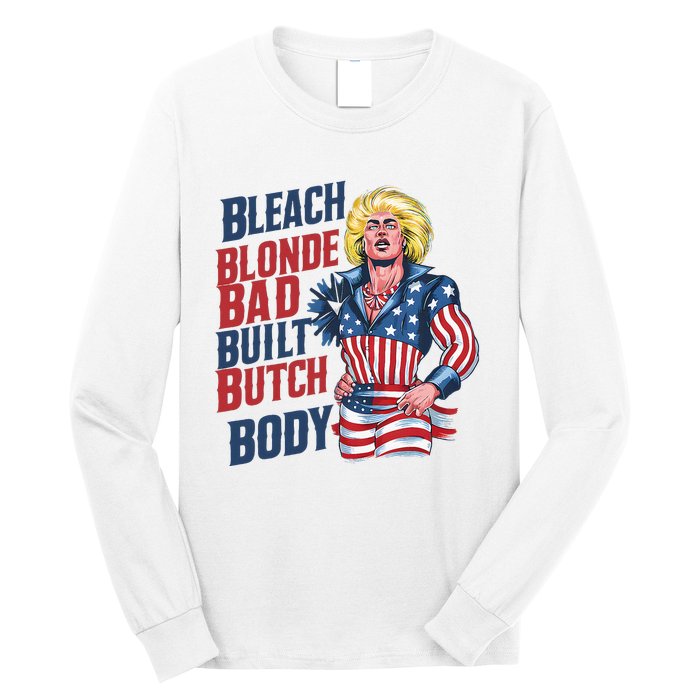 Bleach Blonde Bad Built Butch Body Long Sleeve Shirt