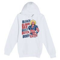 Bleach Blonde Bad Built Butch Body Premium Pullover Hoodie