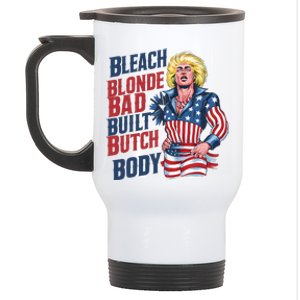 Bleach Blonde Bad Built Butch Body Stainless Steel Travel Mug