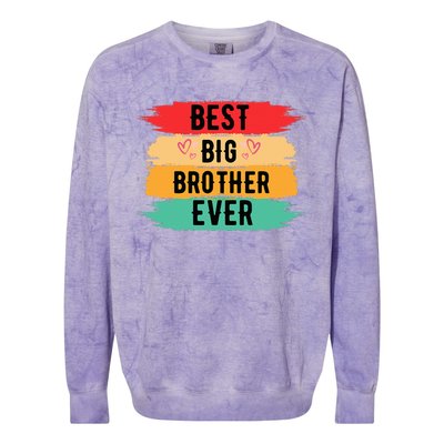 Best Big Brother Ever Older Sibling Nager Colorblast Crewneck Sweatshirt