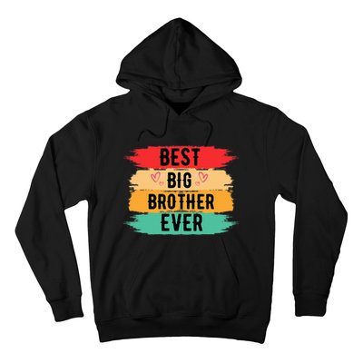 Best Big Brother Ever Older Sibling Nager Hoodie