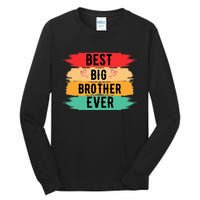 Best Big Brother Ever Older Sibling Nager Tall Long Sleeve T-Shirt