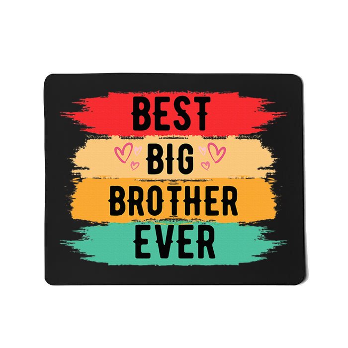 Best Big Brother Ever Older Sibling Nager Mousepad