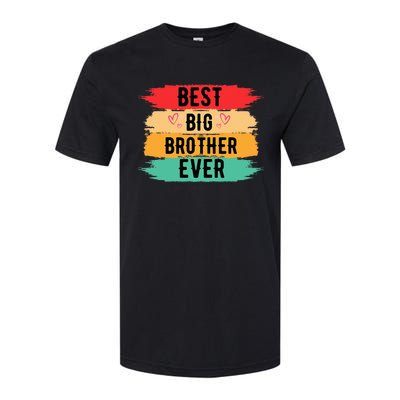 Best Big Brother Ever Older Sibling Nager Softstyle CVC T-Shirt