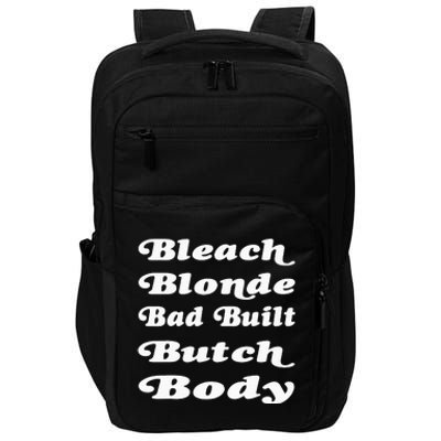 Bleach Blonde Bad Built Butch Body Impact Tech Backpack