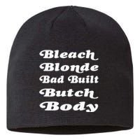 Bleach Blonde Bad Built Butch Body Sustainable Beanie