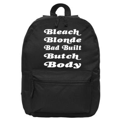 Bleach Blonde Bad Built Butch Body 16 in Basic Backpack