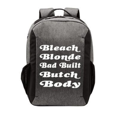 Bleach Blonde Bad Built Butch Body Vector Backpack