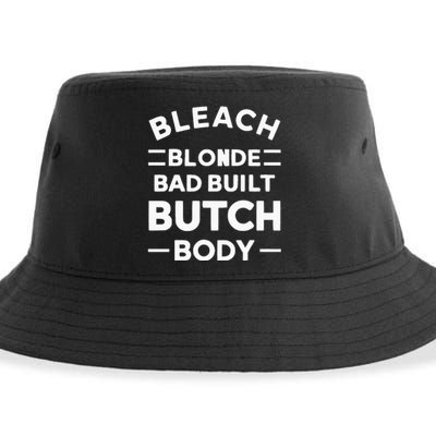 Bleach Blonde Bad Built Butch Body Sustainable Bucket Hat