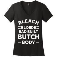 Bleach Blonde Bad Built Butch Body Women's V-Neck T-Shirt