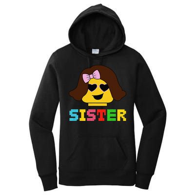 Building Bricks Blocks Sister Master Builder Family Matching Women's Pullover Hoodie