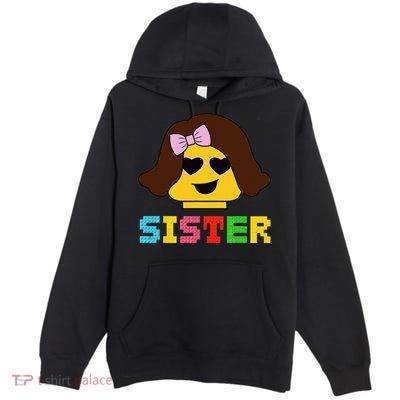 Building Bricks Blocks Sister Master Builder Family Matching Premium Pullover Hoodie