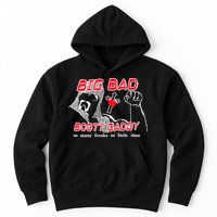 Big Bad Booty Daddy So Many Freaks So Little Time Hoodie