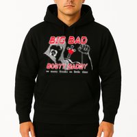 Big Bad Booty Daddy So Many Freaks So Little Time Hoodie