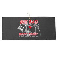 Big Bad Booty Daddy So Many Freaks So Little Time Large Microfiber Waffle Golf Towel