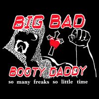 Big Bad Booty Daddy So Many Freaks So Little Time Pom Pom 12in Knit Beanie